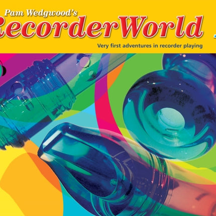 RecorderWorld Pupils Book 1