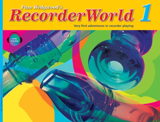 RecorderWorld Pupil's Book 1