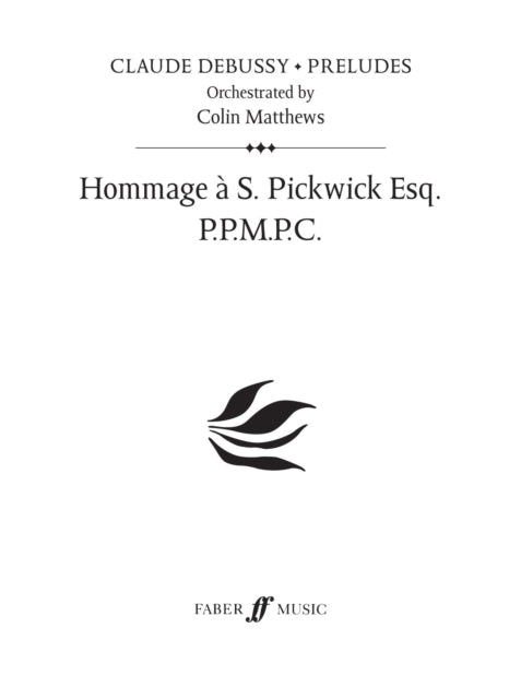 Hommage à S. Pickwick Esq. P.P.M.P.C. (Prelude 6)