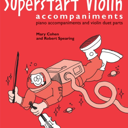 Superstart Violin Accompaniments