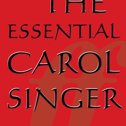 The Essential Carol Singer