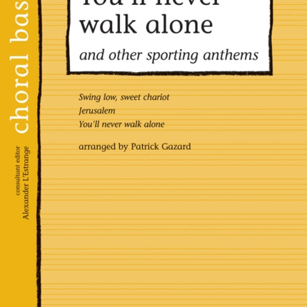 You'll Never Walk Alone & Other Sporting Anthems