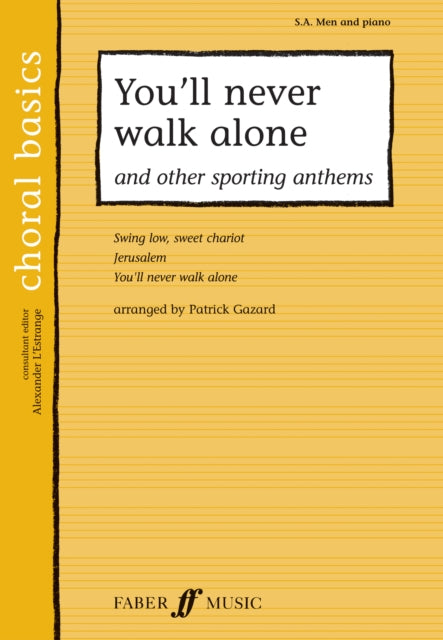 You'll Never Walk Alone & Other Sporting Anthems