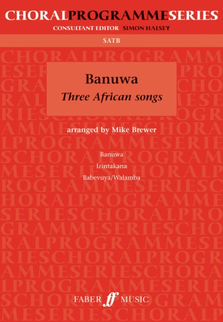 Banuwa: Three African Songs