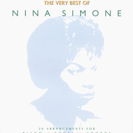 Feeling Good: The Best Of Nina Simone