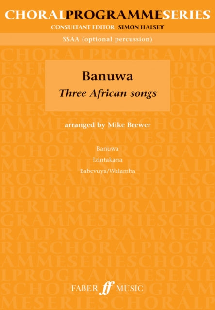 Banuwa: Three African Songs