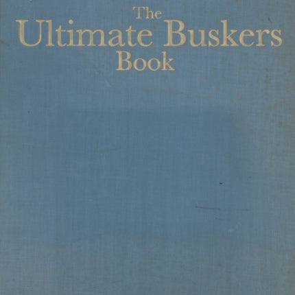 The Ultimate Buskers Book