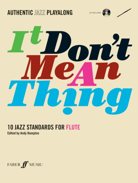 It Don't Mean A Thing (Flute)