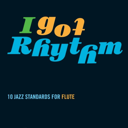 I Got Rhythm Flute