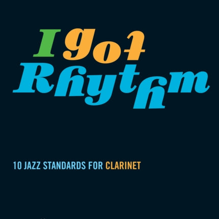 I Got Rhythm (Clarinet)