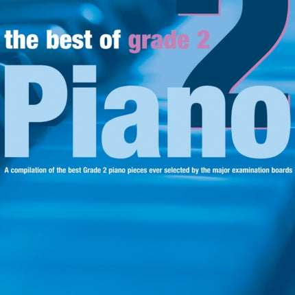 The Best of Grade 2 Piano