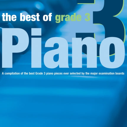 The Best of Grade 3 Piano