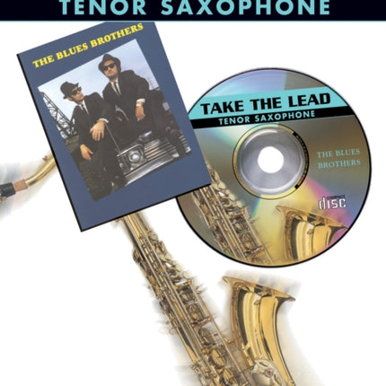 Take The Lead Blues Brothers Tenor Saxophone