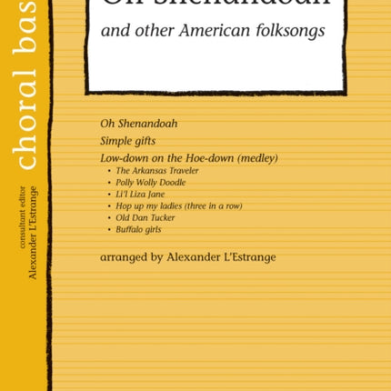 Oh Shenandoah & Other American Folksongs