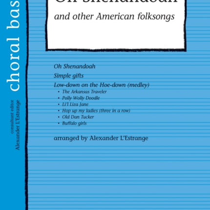 Oh Shenandoah & Other American Folksongs