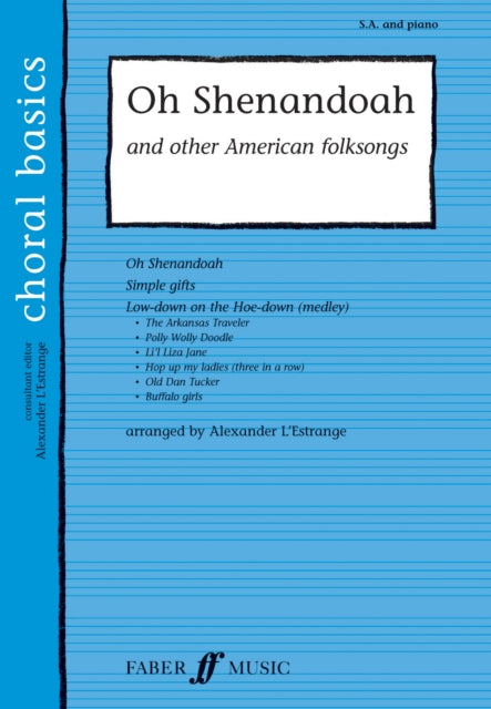 Oh Shenandoah & Other American Folksongs