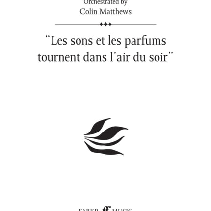 Les Sons Et Les Parfums Tournent Dans L'air Du Soir (Prelude 15)