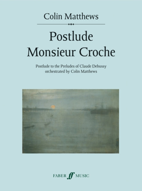 Postlude Monsieur Croche