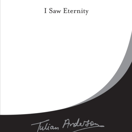 I Saw Eternity