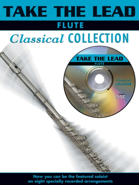 Take the Lead  Classical Flute