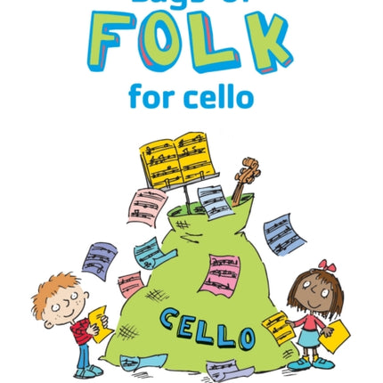 Bags Of Folk for Cello