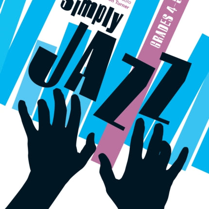 Simply Jazz Grades 45