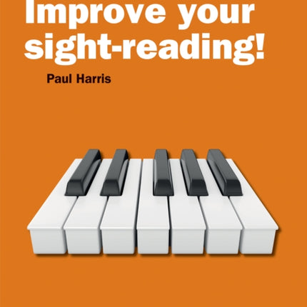 Improve your sight-reading! Piano Grade 3