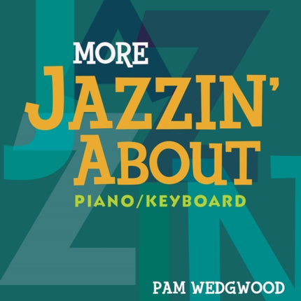 More Jazzin' About Piano