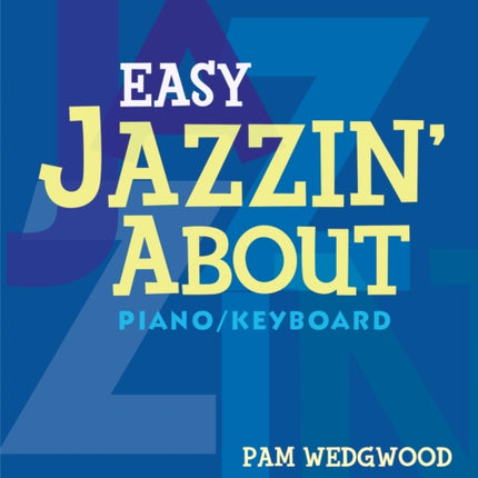 Easy Jazzin' About Piano