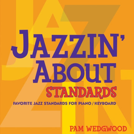 Jazzin' About Standards Piano