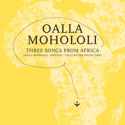 Mike Brewer's Choral World Tour: Oalla Mohololi: Three songs from Africa