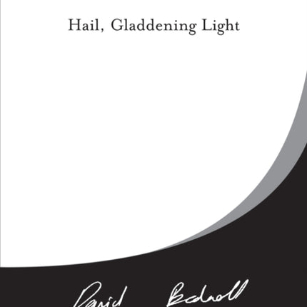 Hail, Gladdening Light