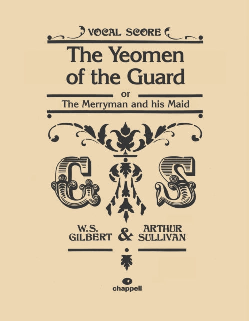 The Yeomen Of The Guard (Vocal Score)