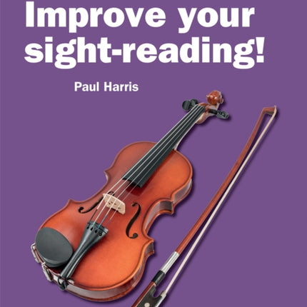 Improve your sight-reading! Violin Grade 4