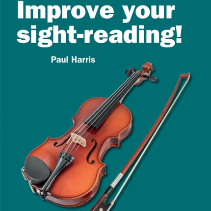 Improve your sight-reading! Violin Grade 6