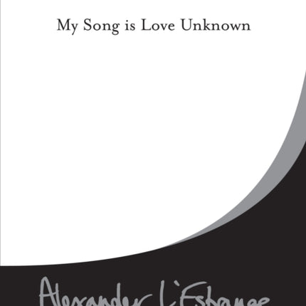 My Song Is Love Unknown