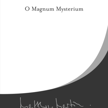 O Magnum Mysterium