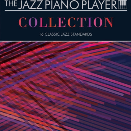 The Jazz Piano Player Collection