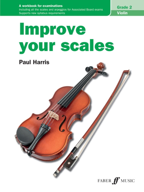 Improve your scales! Violin Grade 2