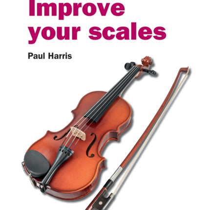 Improve your scales! Violin Grade 5