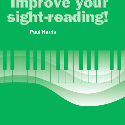 Improve your sight-reading! Trinity Edition Piano Grade 2