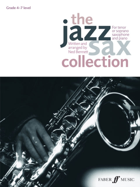 The Jazz Sax Collection (Tenor/Soprano Saxophone)