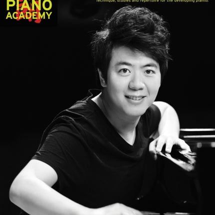 Lang Lang Piano Academy: mastering the piano level 1