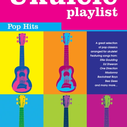 The Ukulele Playlist: Pop Hits