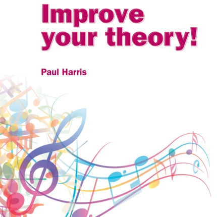 Improve your theory! Grade 5