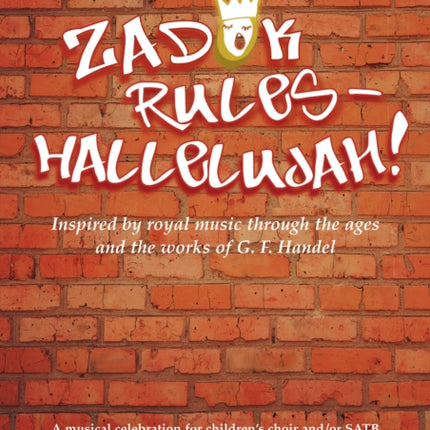 Zadok rules - Hallelujah!