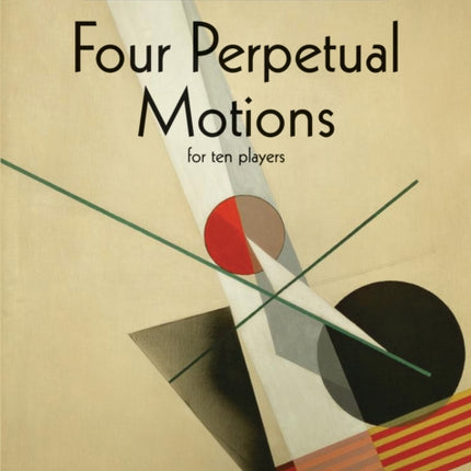 Four Perpetual Motions