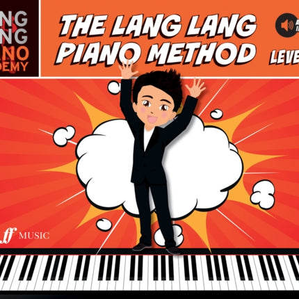 The Lang Lang Piano Method: Level 1