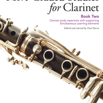 More Graded Studies for Clarinet Book Two