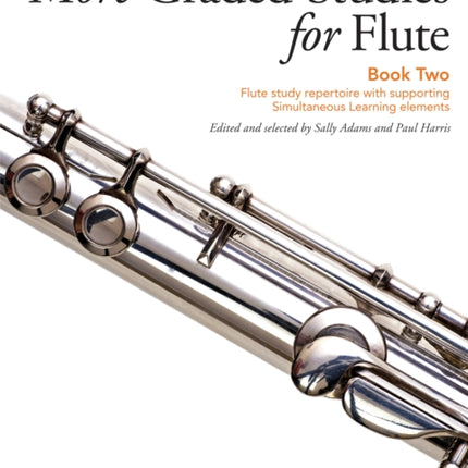 More Graded Studies for Flute Book Two